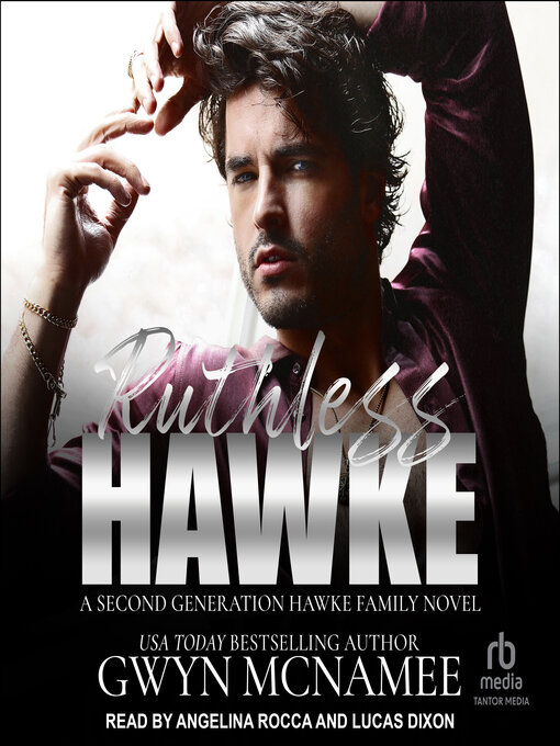 Title details for Ruthless Hawke by Gwyn McNamee - Available
